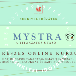 MYSTRA 6 hónapos Időjáték online kurzus egyösszegű 195000